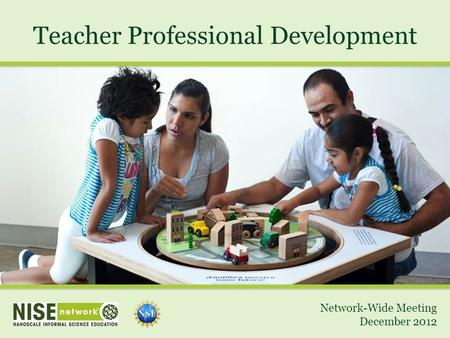 Teacher Professional Development Network-Wide Meeting December 2012.