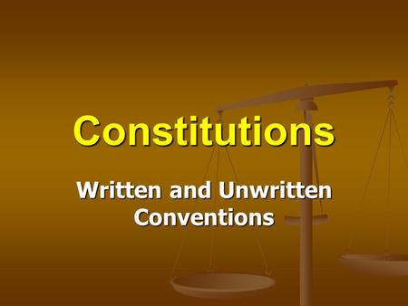 Written and Unwritten Conventions