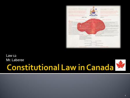 Law 12 Mr. Laberee 1. 2  The constitution establishes government jurisdiction in Canada  Ottawa is responsible for establishing health benchmarks 
