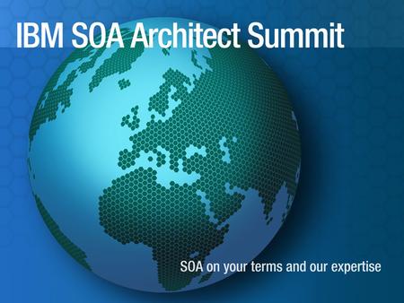 Business Architecture: Architecting SOA With A Business Focus