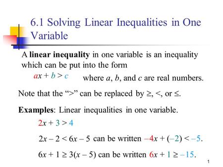 6.1 Solving Linear Inequalities in One Variable