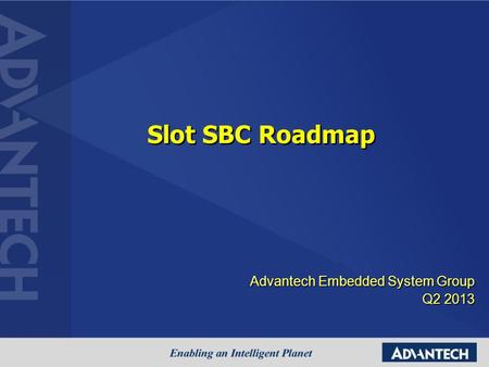 Advantech Embedded System Group Q2 2013
