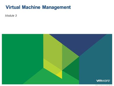 Virtual Machine Management