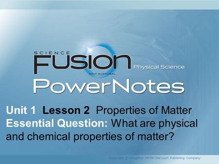 Unit 1 Lesson 2 Properties of Matter