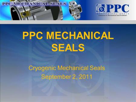 Cryogenic Mechanical Seals