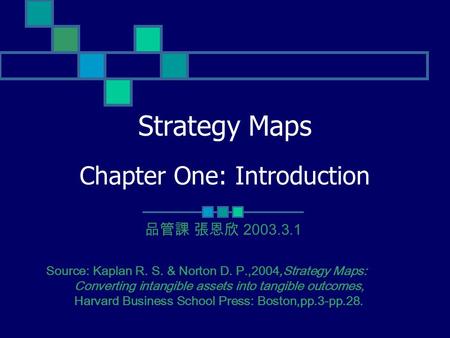 Strategy Maps Chapter One: Introduction