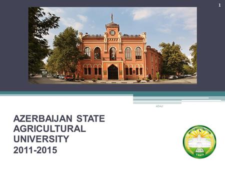 AZERBAIJAN STATE AGRICULTURAL UNIVERSITY