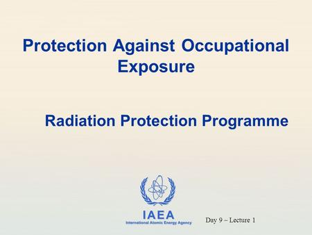 Protection Against Occupational Exposure