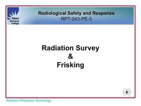 Radiation Survey & Frisking