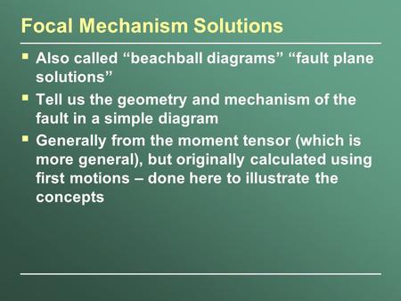 Focal Mechanism Solutions
