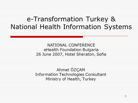 e-Transformation Turkey & National Health Information Systems