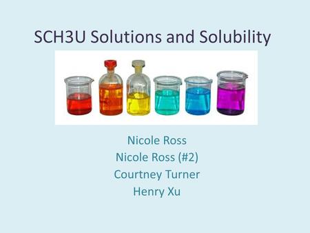 SCH3U Solutions and Solubility