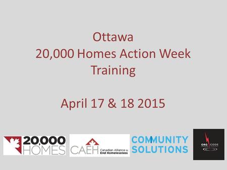 Ottawa 20,000 Homes Action Week Training April 17 &