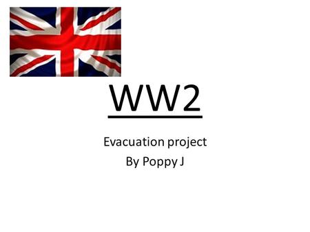 Evacuation project By Poppy J