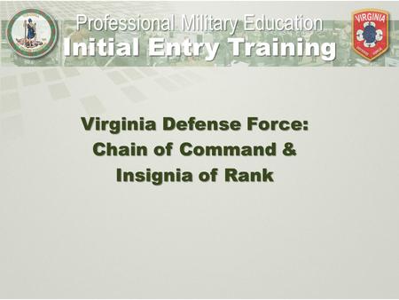 Initial Entry Training