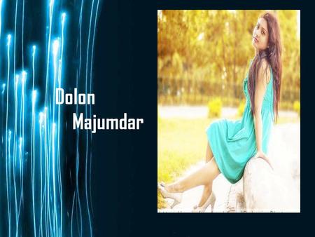Page 1 Dolon Majumdar. Page 2  Hi, this is Dolon, from kolkata. Working in Event management industry for more than 2 long years, have done so many of.