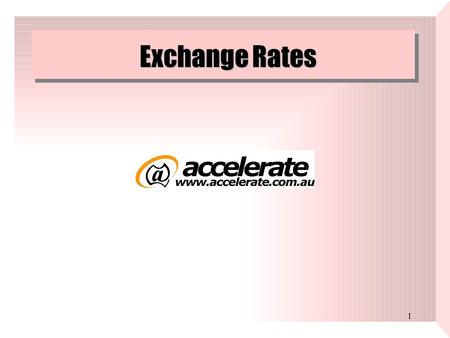 1 Exchange Rates. 2 Introduction The exchange of different currencies facilitates international trade. An exchange rate is the price of one countries’