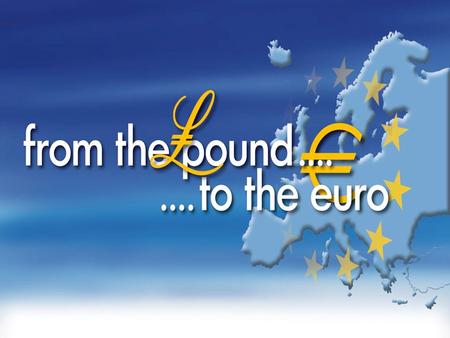 1. From the pound to the euro  Exhibition A restrospective of the currency of the Republic of Cyprus  Euro The features of euro banknotes& coins 2.