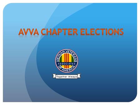 Unincorporated Chapters hold elections for a ‘Chapter Representative’ in April of an election year. The Chapter Representative will be the presumptive.