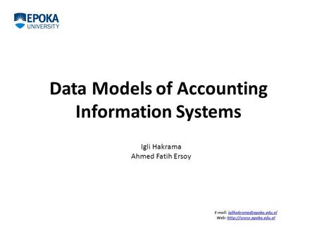 Data Models of Accounting Information Systems   Web: