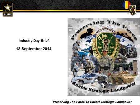FOR OFFICIAL USE ONLY Industry Day Brief 18 September 2014.