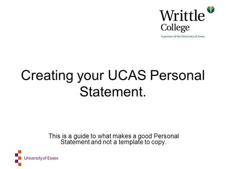 Creating your UCAS Personal Statement.