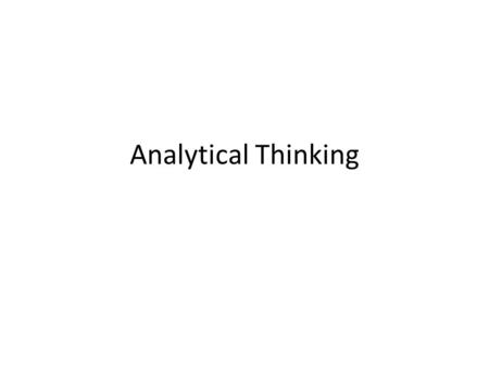Analytical Thinking.