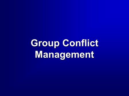 Group Conflict Management. 2 3 High HighAssertiveness Concern for Self Low LowAssertiveness Low Cooperation High Cooperation Concern for Others Concern.