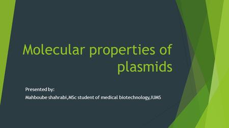 Molecular properties of plasmids
