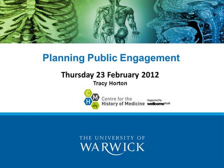 Planning Public Engagement Thursday 23 February 2012 Tracy Horton.