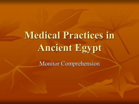 Medical Practices in Ancient Egypt