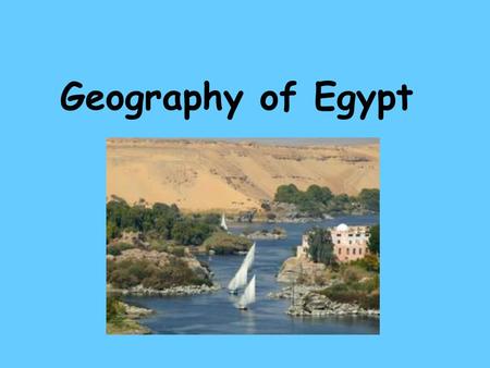 Geography of Egypt.