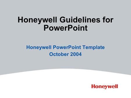 Honeywell Guidelines for PowerPoint