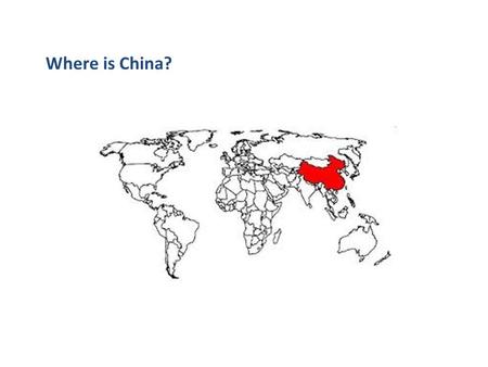 Where is China?. Can you name some neighboring countries of China? Japan, Korea, Vietnam, Mongolia, Russia, India, Thailand.