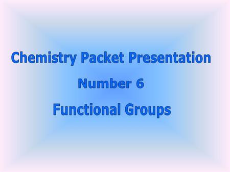 Chemistry Packet Presentation