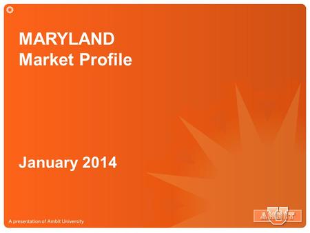 MARYLAND Market Profile January 2014. MARYLAND Market Service Map 2.38 Million Potential Customers.