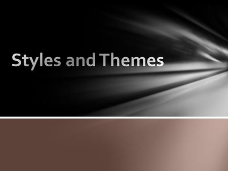 Styles and themes are powerful tools in Word that can help you easily create professional looking documents. A style is a predefined combination of font.