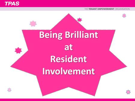 Being Brilliant at Resident Involvement.