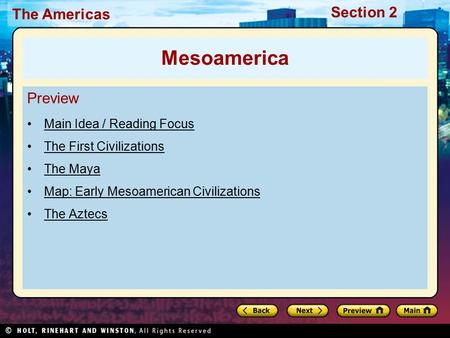 Mesoamerica Preview Main Idea / Reading Focus The First Civilizations