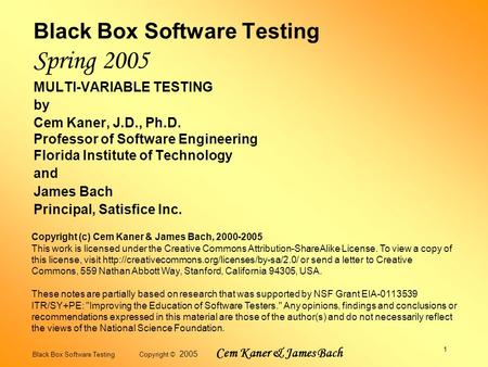 Black Box Software Testing Spring 2005
