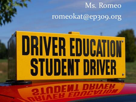 Ms. Romeo - Graduation requirement.