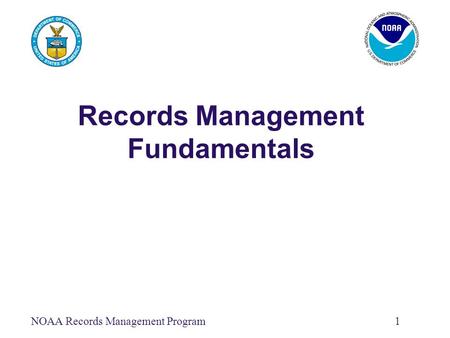 Records Management Fundamentals