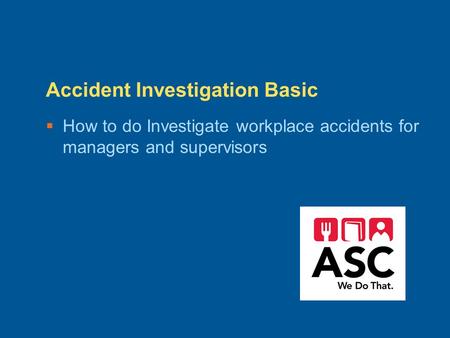 Accident Investigation Basic