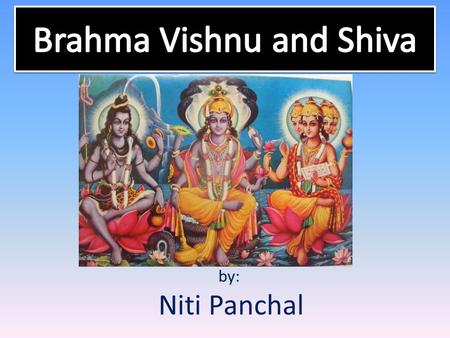 By: Niti Panchal. Energies of Krishna Krishna has unlimited energy He has 3 kinds of potencies – Spiritual Potency (He and is spiritual abhodes) – Material.