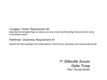 1st Stittsville Scouts Delta Troop Paul Young-Davies