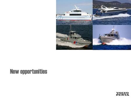 New opportunities. Agenda Gear ratio/propeller Speed range Suitable applications Reference applications.