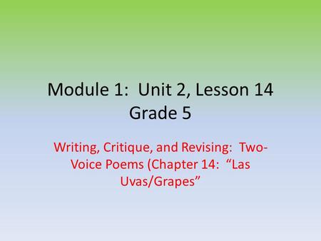 Module 1: Unit 2, Lesson 14 Grade 5
