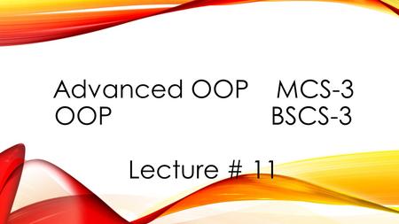 Advanced OOP MCS-3 OOP BSCS-3 Lecture # 11. DATABASE CONNECTIVITY IN JAVA JDBC Programming JDBC (Java Database Connectivity) is the specification of a.