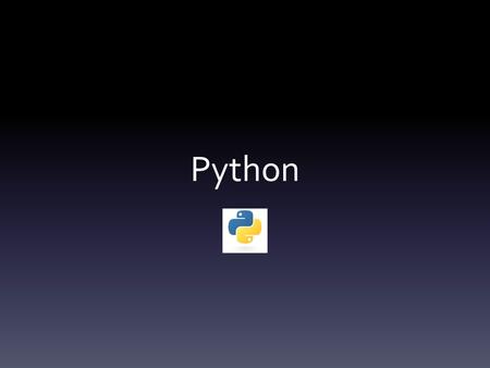 Python. What is Python? A programming language we can use to communicate with the computer and solve problems We give the computer instructions that it.