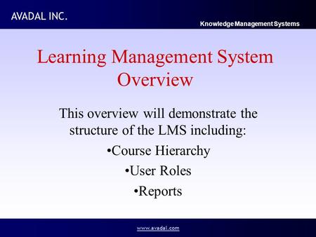Learning Management System Overview